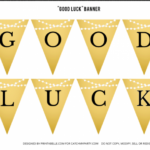 Free Gold Graduation Printables | Graduation Printables Inside Good Luck Banner Template