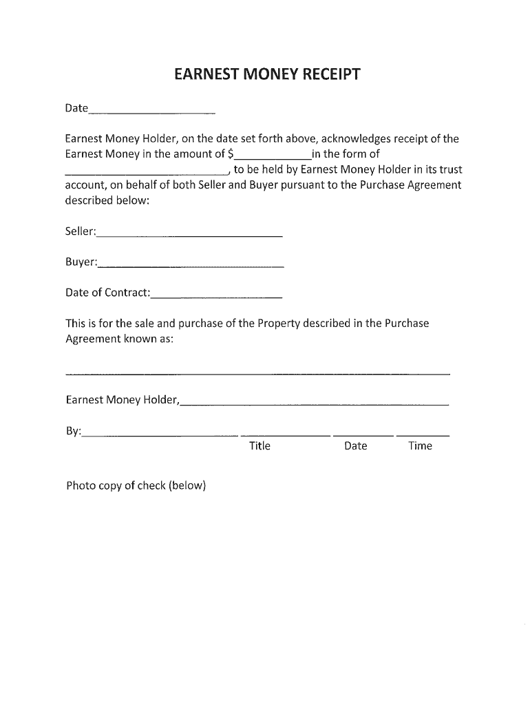 Earnest Money - Fill Online, Printable, Fillable, Blank  pdfFiller With Regard To Release Of Earnest Money Deposit Form Throughout Release Of Earnest Money Deposit Form