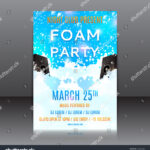 Foam Party Flyer Template Invitation On Stock Vector (Royalty Free  Regarding Foam Party Flyer Template