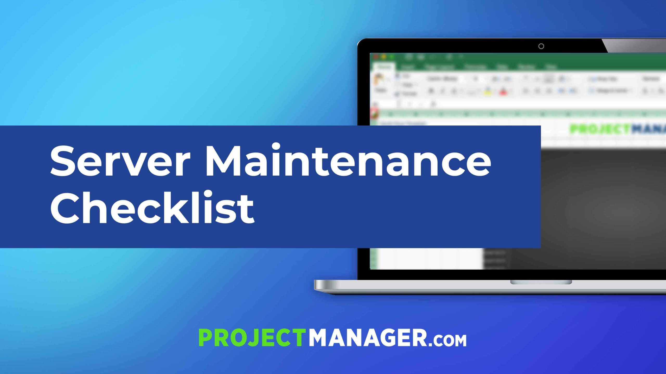 Server Maintenance Checklist – ProjectManager